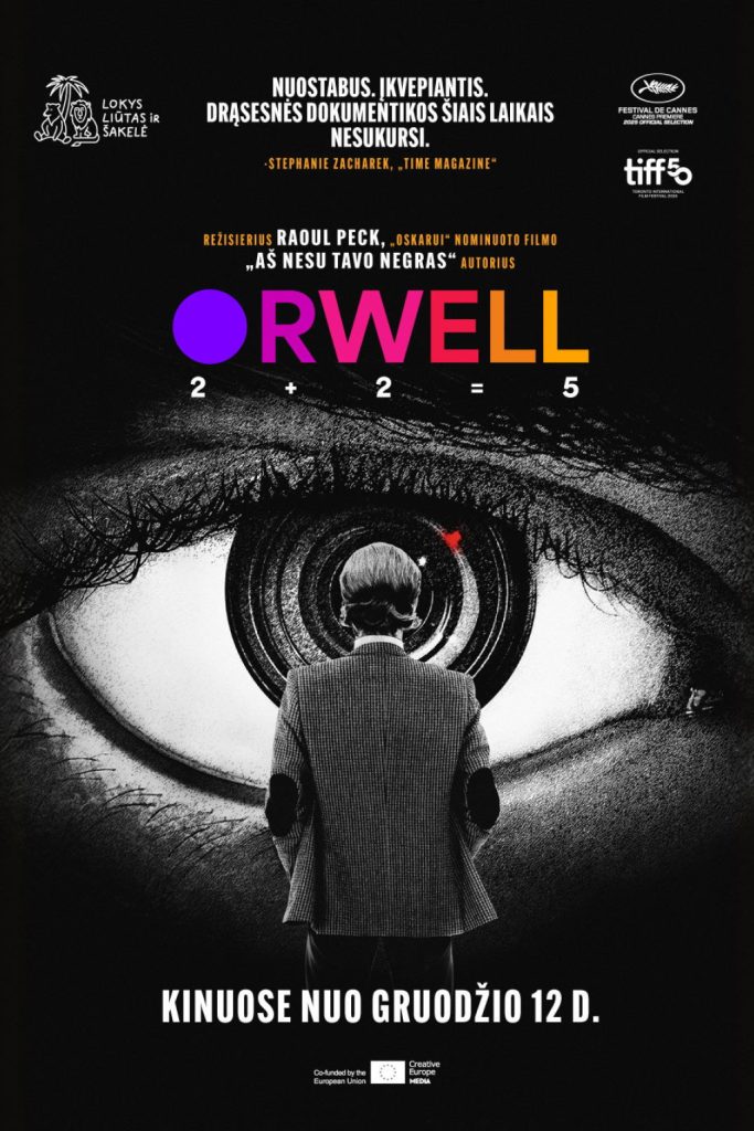 Kino pamoka. Orwell: 2 + 2 = 5
