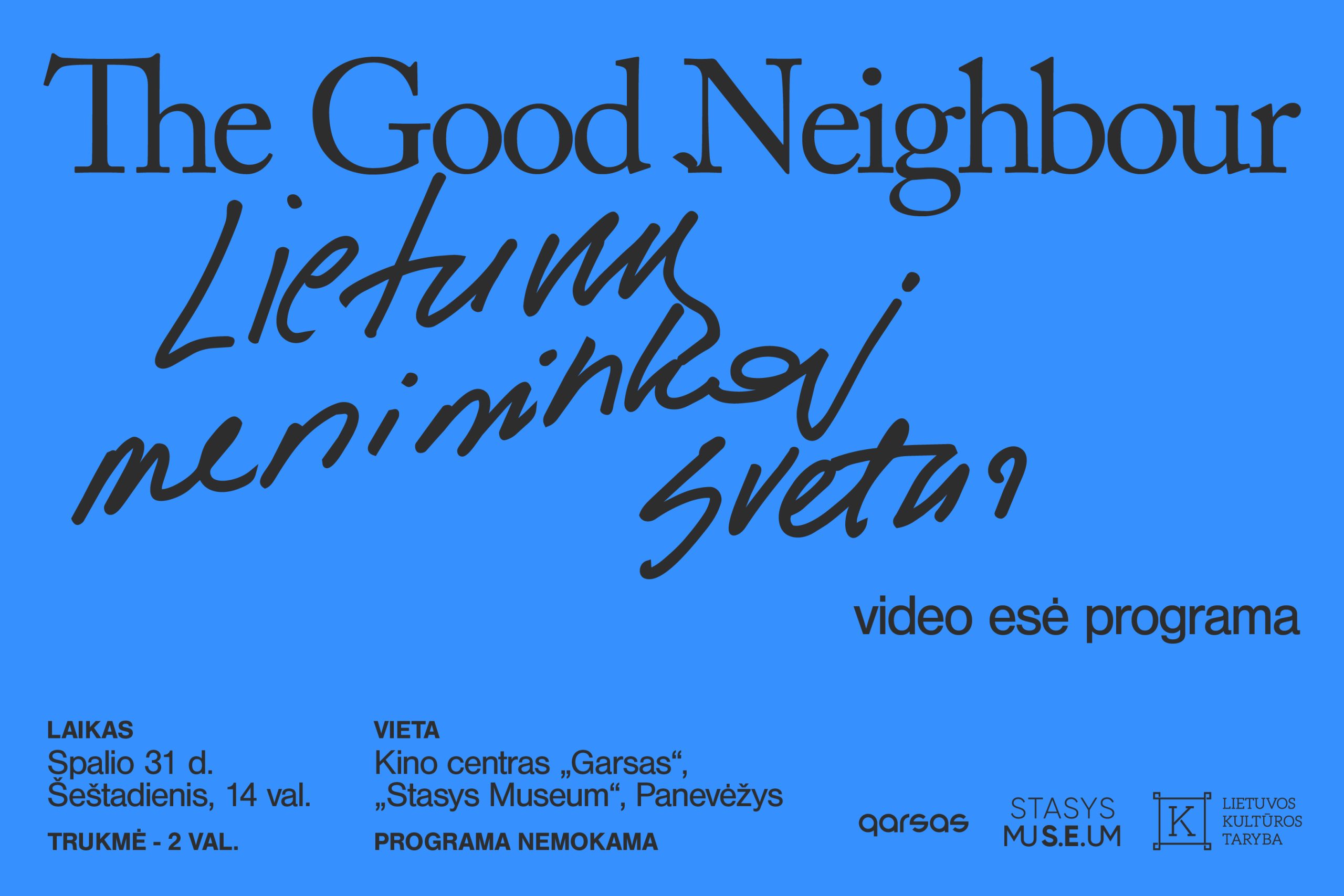 „The Good Neighbour“ atvyksta į Panevėžį: kino ekrane – daugiau nei dešimtmetį kauptos diasporos menininkų istorijos