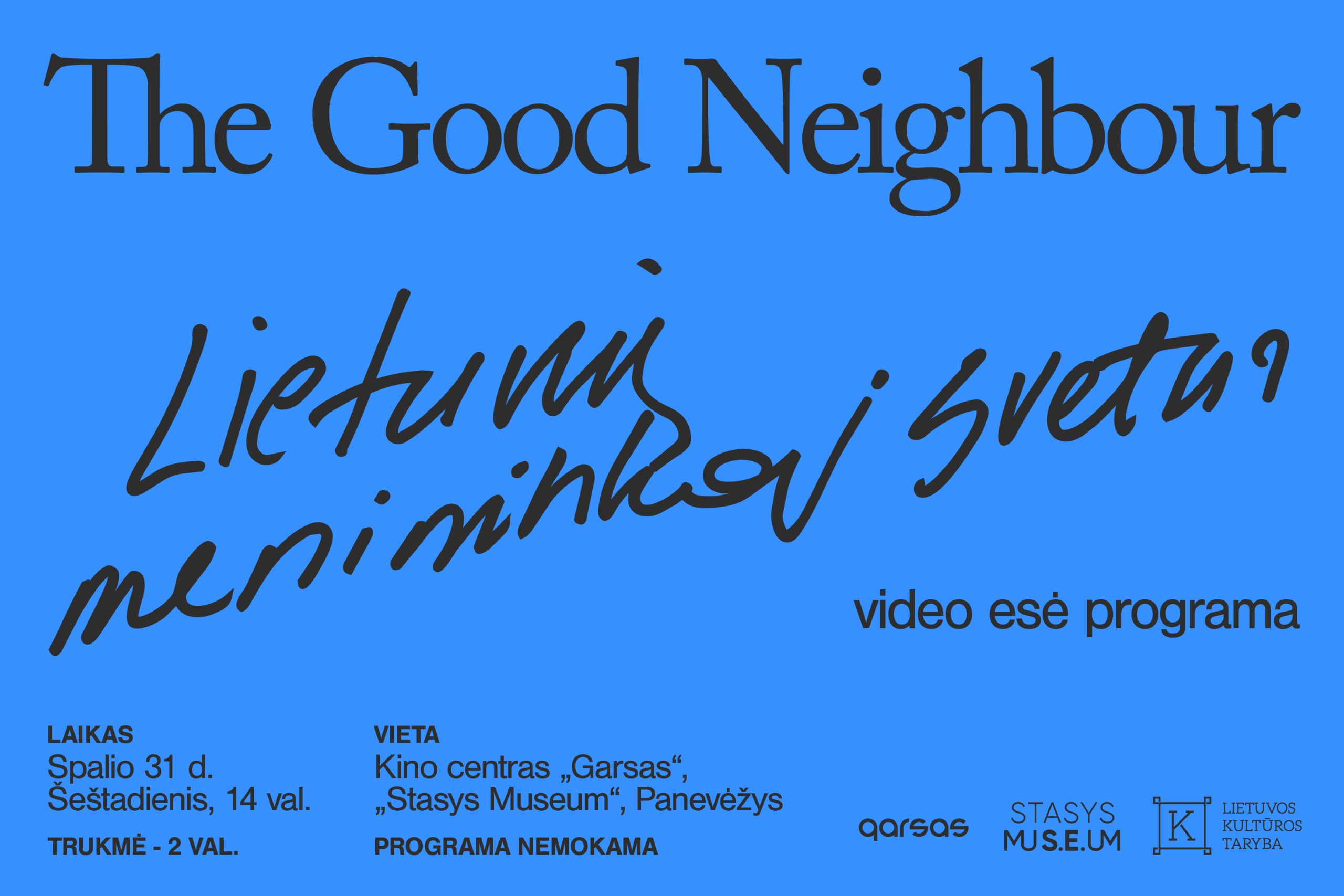 „The Good Neighbour“ atvyksta į Panevėžį: kino ekrane – daugiau nei dešimtmetį kauptos diasporos menininkų istorijos